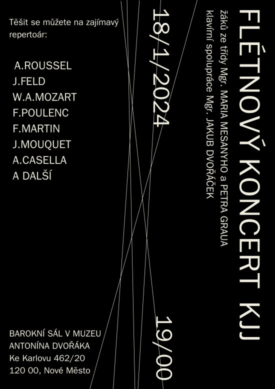 FLÉTNOVÝ KONCERT KJJ žáků ze třídy Mgr. Maria Mesanyho a Petra Graua, Barokní sál v Muzeu Antonína Dvořáka, 18. 1. 2024 od 19:00